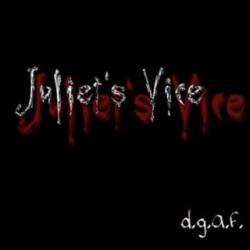 Juliet's Vice : d.g.a.f.